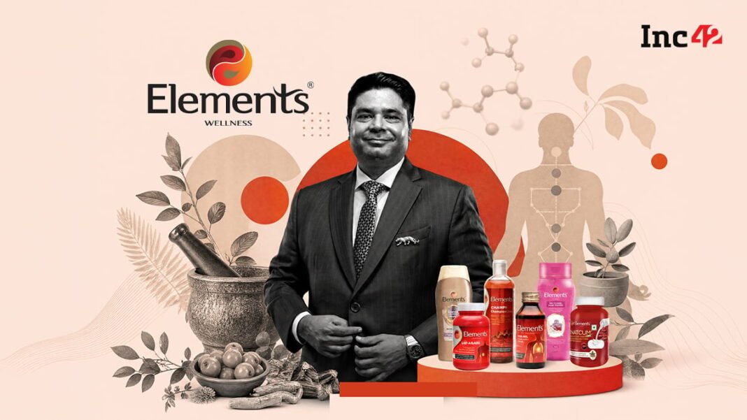 Elements Wellness’ Playbook To Build A ₹1,264 Cr Wellness Brand Elements Wellness’ Playbook To Build A ₹1,264 Cr Wellness Brand